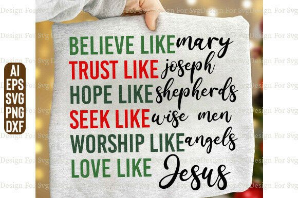 Believe Like Mary SVG: Christian Christmas Design