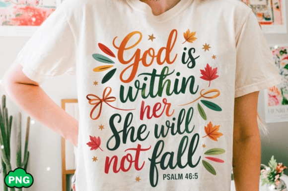 Fall PNG, Bible Verse, Christian PNG T-Shirt Designs