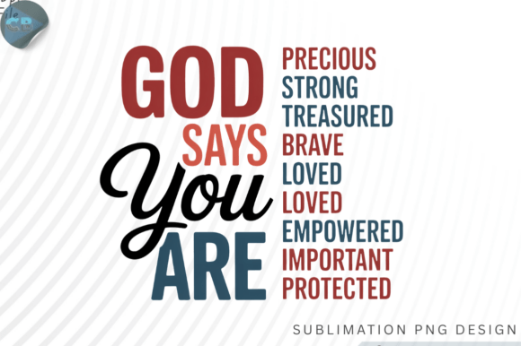 God Says You Are Christian T-Shirt Designs